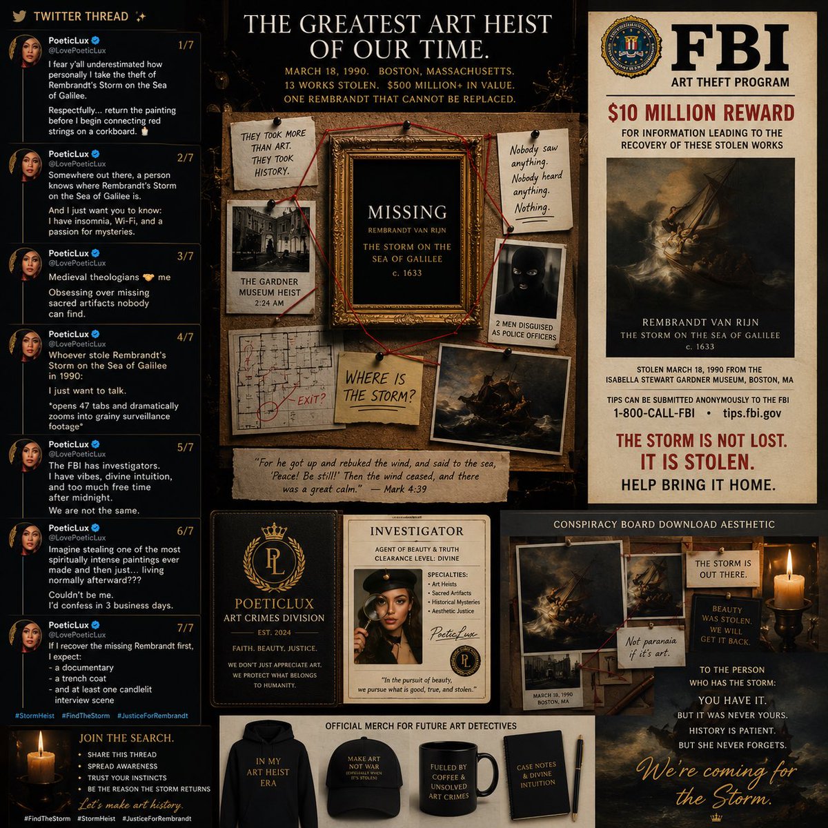 LVEUGODDESS's tweet photo. I fear y’all underestimated how personally I take the theft of Rembrandt’s Storm on the Sea of Galilee.

Respectfully… return the painting before I begin connecting red strings on a corkboard. 🕯️ https://t.co/x9W3LG3HwQ