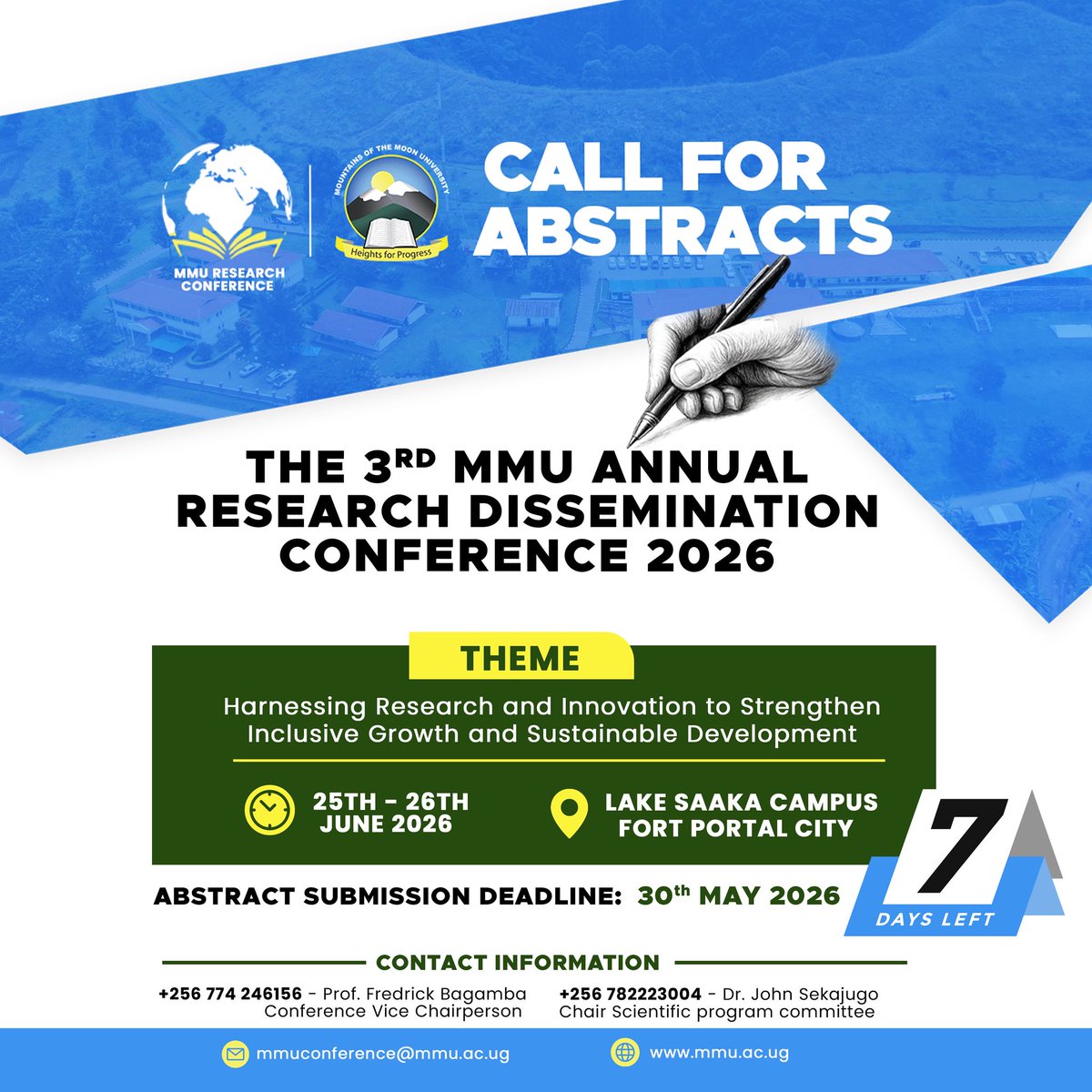 MMU_Uganda's tweet photo. Only 7 days left to the abstract submission deadline for the 3rd MMU Annual MMU Research Dissemination Conference 2026.
Submit your abstract before 30th May 2026 and join researchers & innovators shaping sustainable development.
#MMUConference2026
#Heightsforprogress https://t.co/l73AefheUr