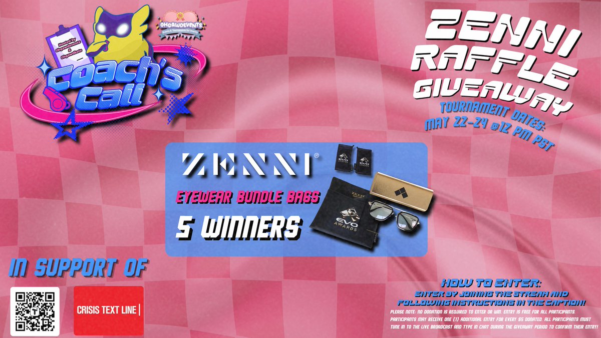 ohgawdkate's tweet photo. 🔴COACH’S CALL @zennioptical RAFFLE GIVEAWAY 🔴

We’re giving away FIVE Zenni Optical prizes during Coach’s Call in support of @CrisisTextLine💚

🔥 HOW TO ENTER:
- Follow @ohgawdkate @ohgawdevents & @zennioptical
- Like + repost this post
- Tag 2 friend in the replies
- Tune into the live stream and send a message in chat during the giveaway period to confirm your entry!

☀️FREE entry for everyone!
Every $5 donated to @CrisisTextLine = +1 bonus raffle entry 💛

🎁 PRIZES:
- 5x Zenni Optical eyewear bundle bags

📅Tournament Dates: May 22-24 @ 12 PM PST
📺LIVE NOW: https://t.co/dWWWeDugZh
💚Crisis Text Line: https://t.co/YpYnk3uNaD
💛Donate: https://t.co/HRH1Y3AONP

#OHGAWDEVENTS #COACHSCALL #VALORANT #CHARITY #GIVEAWAY #ZENNI #ZENNIOPTICAL #ZENNIGAMING
