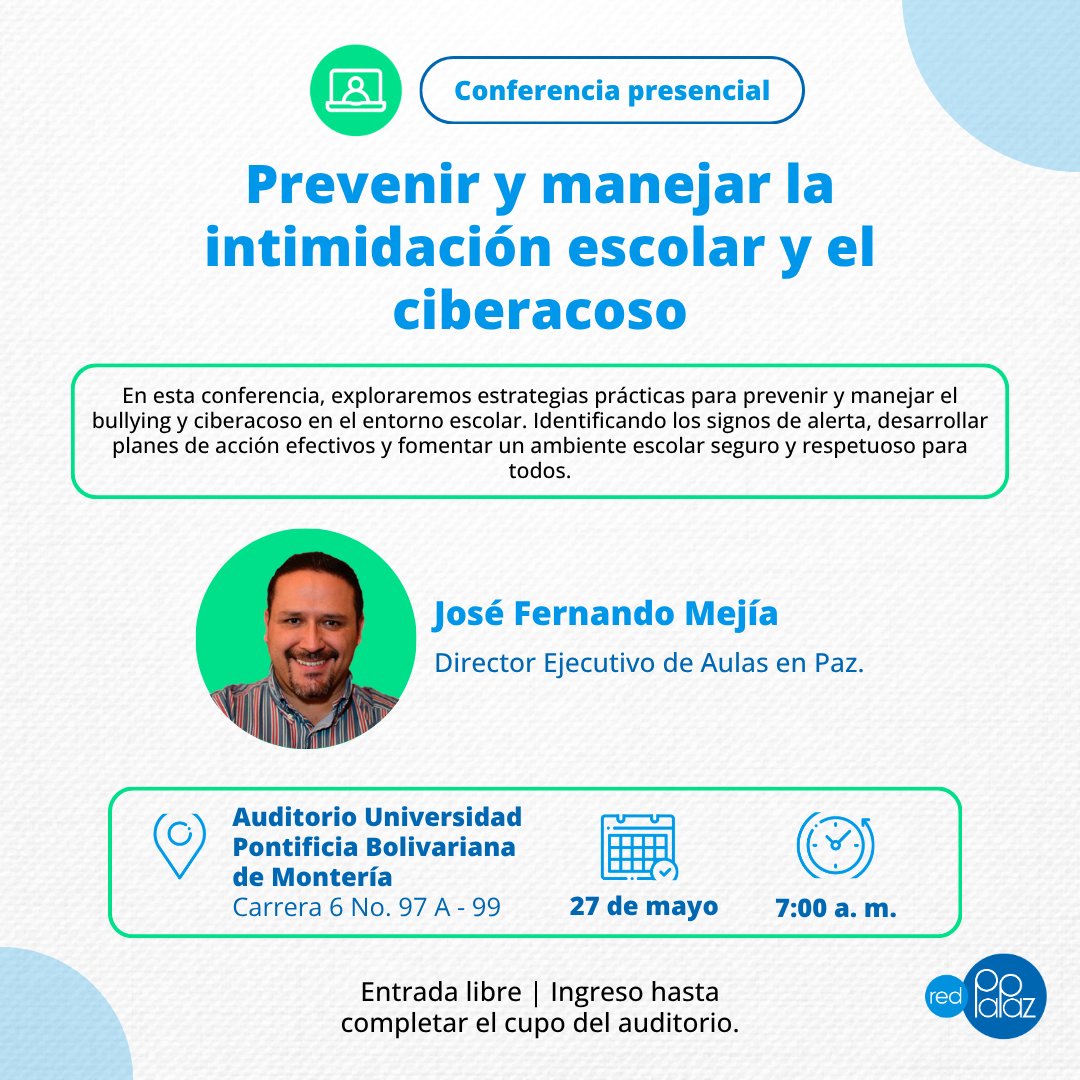 RedPaPaz's tweet photo. #Montería y #Montelíbano | La intimidación escolar y el ciberacoso sí se pueden prevenir. Este 27 de mayo, acompáñanos en las conferencias Prevenir y manejar la intimidación escolar y el ciberacoso, un espacio para aprender a identificar señales de alerta, actuar oportunamente y fortalecer entornos seguros y respetuosos.

📍 Montería | 7:00 a. m.
📍 Montelíbano | 3:00 p. m.

Con José Fernando Mejía, Director Ejecutivo de Aulas en Paz.

Entrada libre hasta completar aforo.