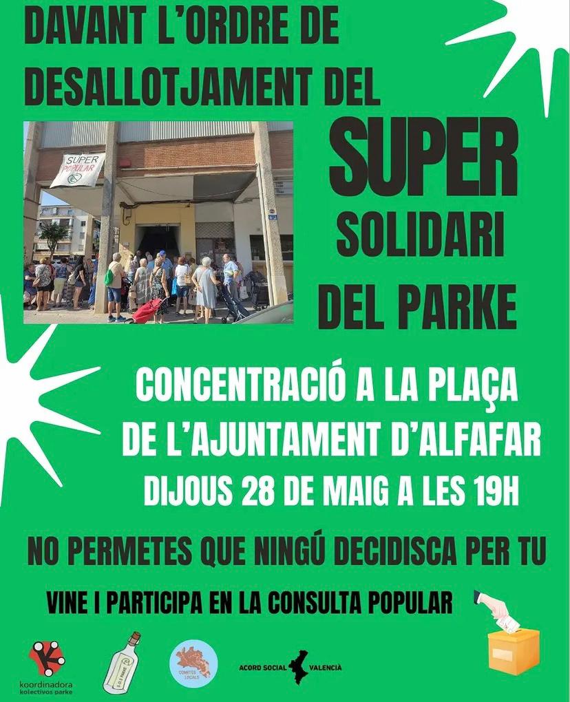 KolectivosParke's tweet photo. 🔴 *NO AL DESALLOTJAMENT DEL SUPER SOLIDARI DEL PARC ALCOSA* 

📢 CONVOCATÒRIA DE CONCENTRACIÓ I CONSULTA POPULAR

🗓️ DIJOUS 28 DE MAIG ⏰ 19:00h
📍 PLAZA DE LA PACIÈNCIA INFINITA (AJUNTAMENT D'ALFAFAR

🗣️ CONVIDEM TOTES LES PERSONES I ORGANITZACIONS A PARTICIPAR!! https://t.co/SYmNXovDIn