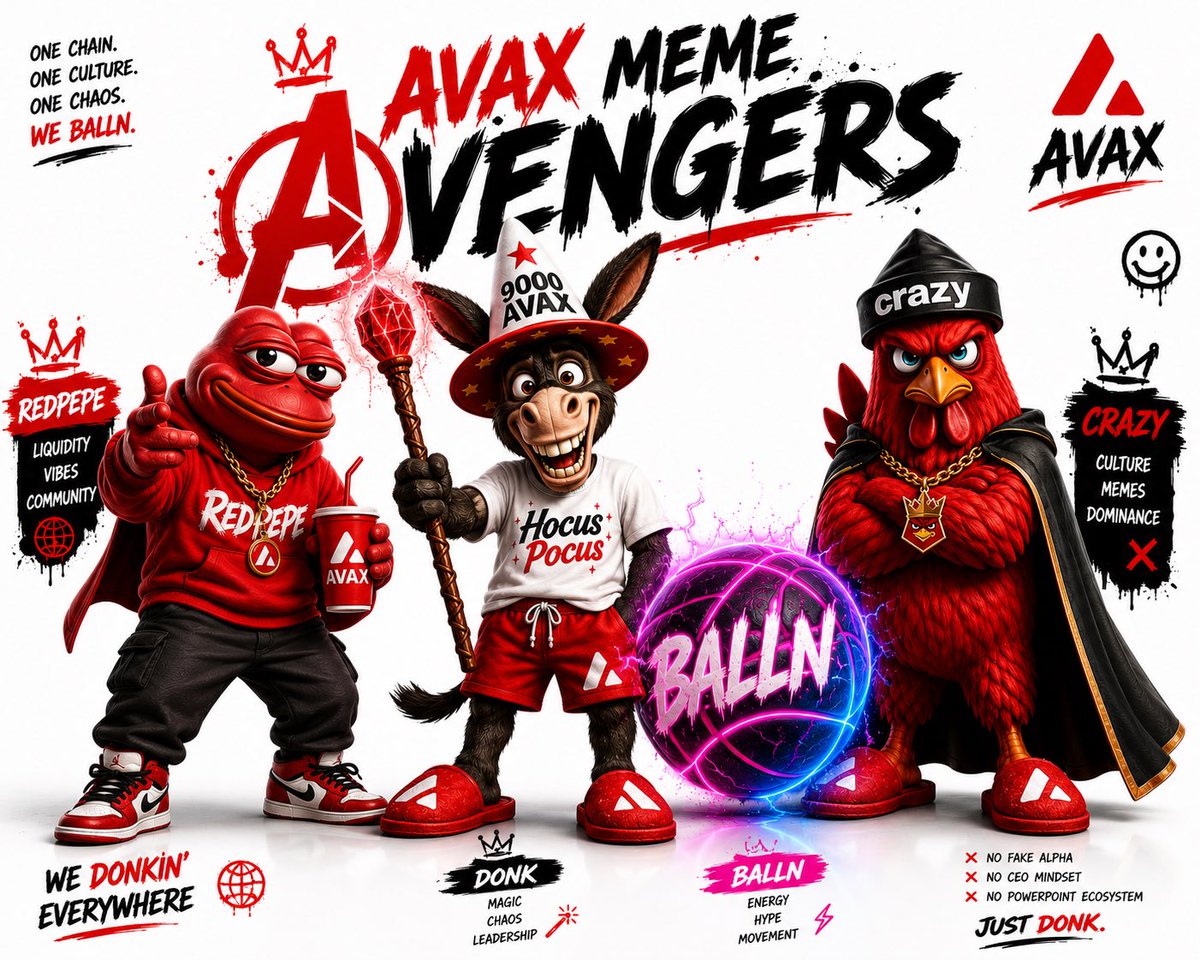 Eternal_HeroS's tweet photo. ⚡️AVAX MEME AVENGERS⚡️

🐸 RedPepe
🫏 DONK
🏀 BALLN
🐔 CRAZY

four memes.
one chain.
pure chaos.

different energy.
same culture.

AVAX meme universe loading... 🔺

WE BALLN.
WE DONKIN’.
WE CRAZY.
WE RED_PEPE.

#AVAX #DONK #BALLN #CRAZY #RedPepe https://t.co/daWSRhjNrf