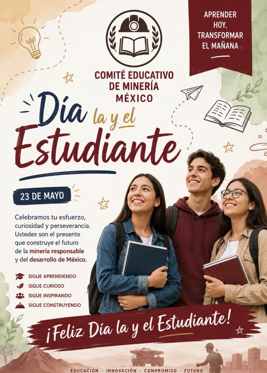 CEdeMineriaMX's tweet photo. Desde el #ComitéEducativodeMineríaMéxico felicitamos a tod@s las estudiantes de México, gracias por su esfuerzo diario en prepararse y contribuir al desarrollo de este maravilloso país que es México 🇲🇽👷♀️👷♂️👏 https://t.co/1DAKWaRCxM