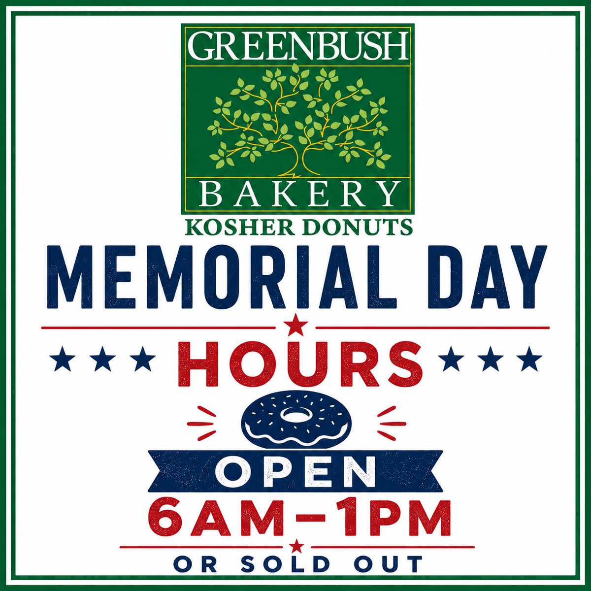 GreenbushBakery's tweet photo. Happy Memorial Day weekend! 🇺🇸🍩

We are open with normal hours all weekend and will be open on Memorial Day from 6AM–1PM or sold out. Stop by and celebrate the holiday weekend with your favorite donuts! https://t.co/fWtSR1Jzi5