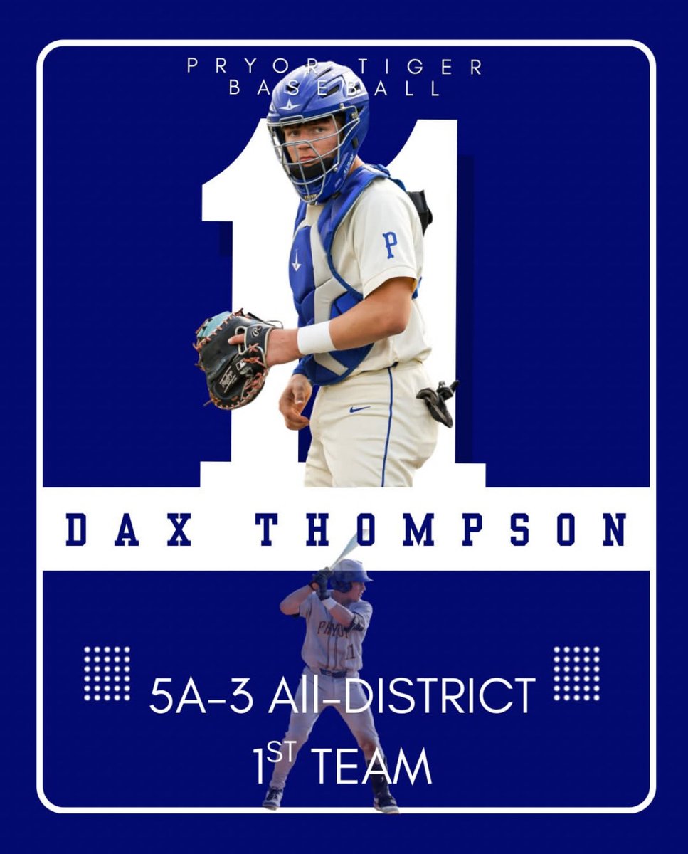DaxThompson11's tweet photo. Had a great season for the Pryor Tigers this year. Thankful for it all! #catcher #alldistrict #2028 #uncommitted #pryortigerbaseball https://t.co/SdahsVijak