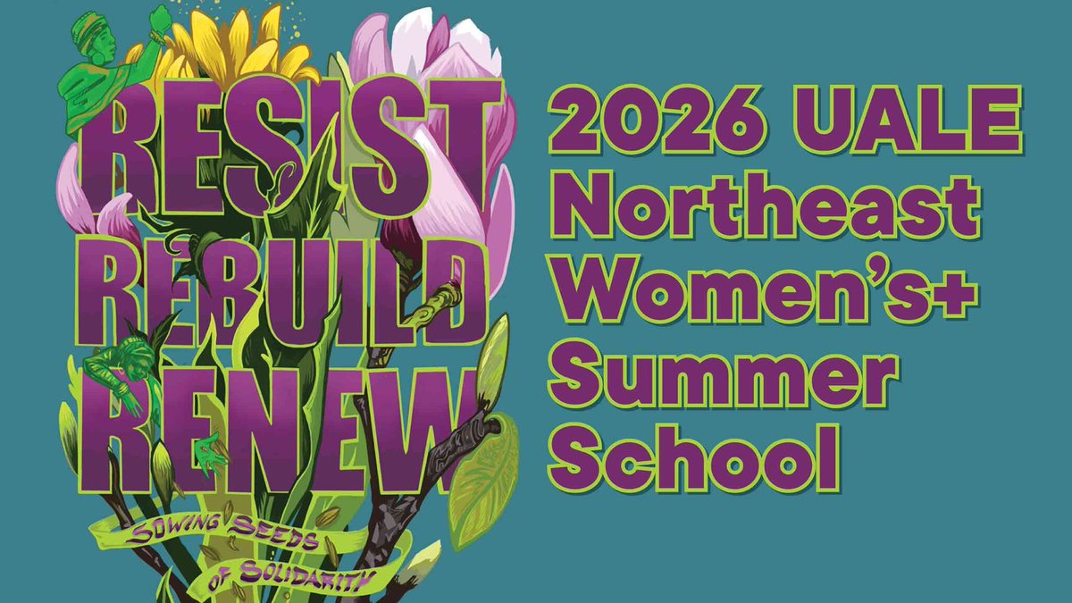 CunySLU's tweet photo. Registration for the 49th UALE Northeast Women’s Summer School is open now, register before June 15th! The 49th summer school is hosted by @CunySLU and will take place July 20-24 in NYC, a historic center of labor struggle and organizing. Find out more: https://t.co/565Ealyinq https://t.co/nKUlUsSg0k