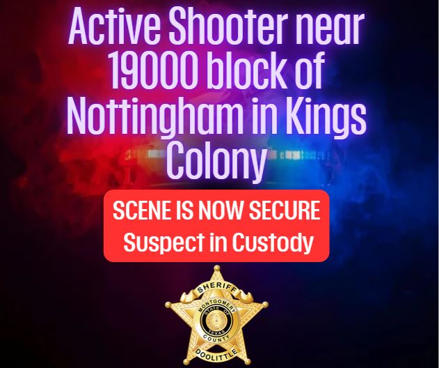 MCTXSheriff's tweet photo. The active shooter scene in Kings Colony is now secure. The suspect is in custody. Media stage at the Swift gas station on FM 1485 and Forest Dr. Public: continue to avoid the area. https://t.co/5qY7kV5vDj