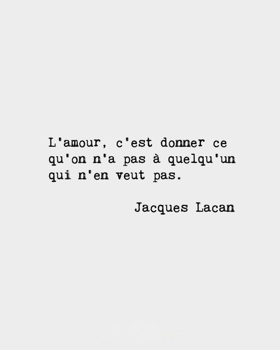 LacanInAust's tweet photo. “Love is giving what you don’t have to someone who doesn’t want it.”

Jacques Lacan, Seminar XII, Crucial Problems for Psychoanalysis, page 165 https://t.co/8ZZKnUUQ90