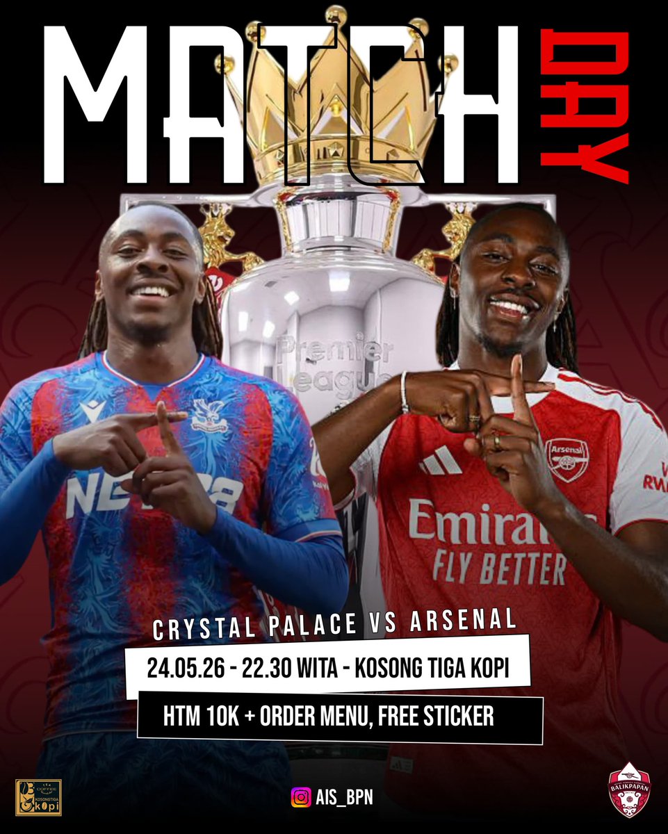 ais_bpn's tweet photo. #NonbarAISBPN #PL #MW38 🏆🏆🏆

🆚️ C.Palace vs Arsenal
📆 Minggu, 24 May 2026
⌚ Open Gate 20.30 WITA
💰HTM 10K &amp; Just Order Anything 
👕 All about Arsenal

🏢 Homebase, kosong Tiga Kopi
📮 Jln Kasih No 3 Sepinggan

All Gooners Welcome! 🔴⚪ https://t.co/EVMKzYffRe