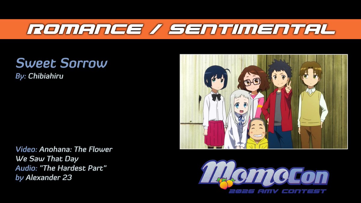 MomoConAMVs's tweet photo. #MomoCon presents the winner of our 2026 1st Place Romance / Sentimental Award "Sweet Sorrow" by Chibiahiru https://t.co/G4gwJ5xTel