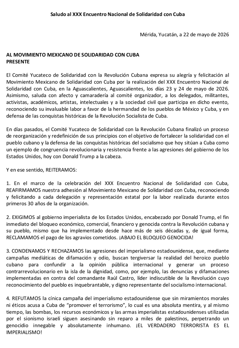 _mmsc's tweet photo. 🔴🇲🇽🇨🇺 Saludo del Comité Yucateco de Solidaridad con la Revolución Cubana al 30 Encuentro Nacional de Solidaridad con Cuba 

#30AñosDelMMSC https://t.co/fuuP7pKPsE
