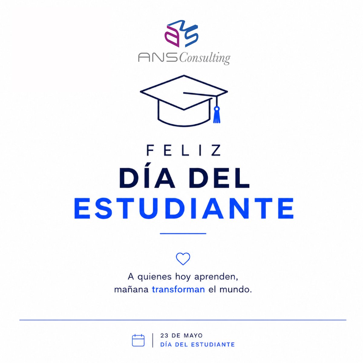 Consulting_ANS's tweet photo. Hoy reconocemos el esfuerzo, la dedicación y el talento de quienes se preparan para construir el futuro. 🎓🌎

En ANS Consulting creemos en el aprendizaje como motor de crecimiento e innovación.

¡Feliz Día del Estudiante!
#DíaDelEstudiante #ANSConsulting https://t.co/0yUd01K9jF