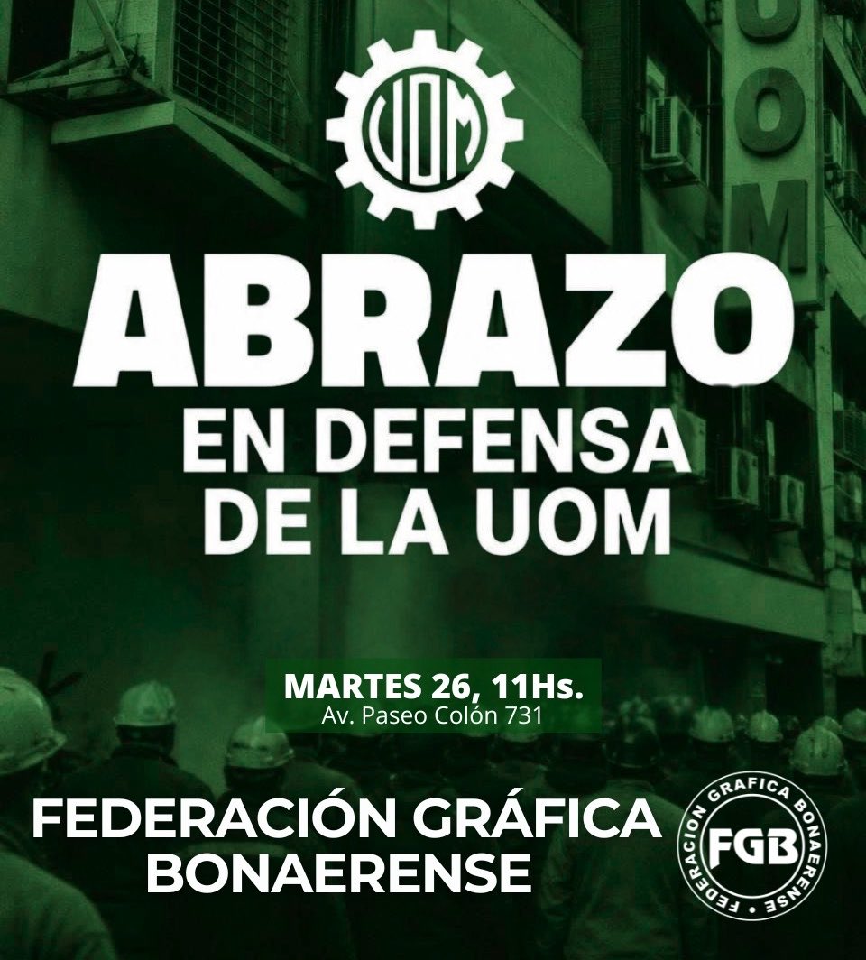 MatiGrafico's tweet photo. Ante el fallo judicial que avanza sobre la organización sindical de las y los metalúrgicos, desde la Federación Gráfica Bonaerense convocamos a acompañar el abrazo en defensa de la UOM.

Solo el pueblo salvará al pueblo
#UOM https://t.co/w8AYMlqJYn
