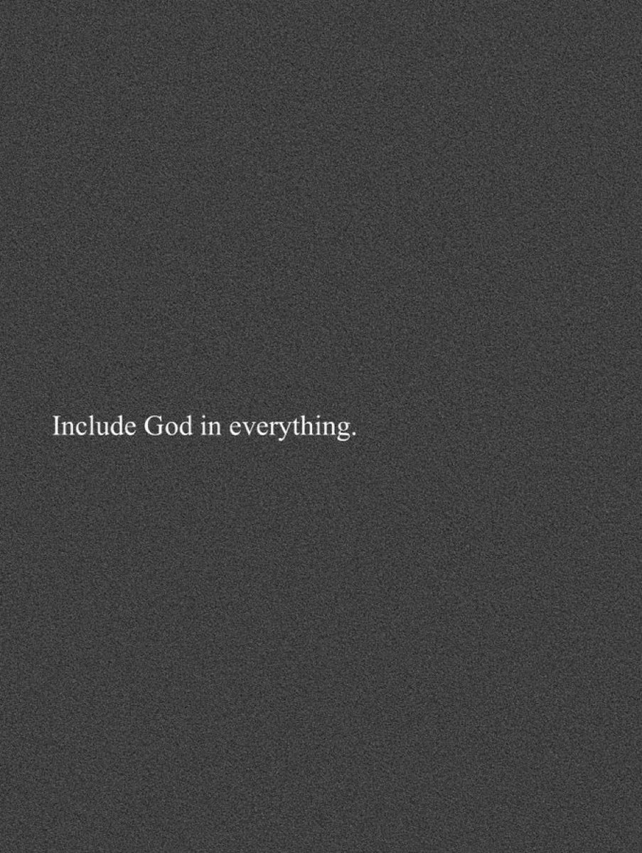Aestheticswallz's tweet photo. Include God in everything. https://t.co/Ba0ereQoBr