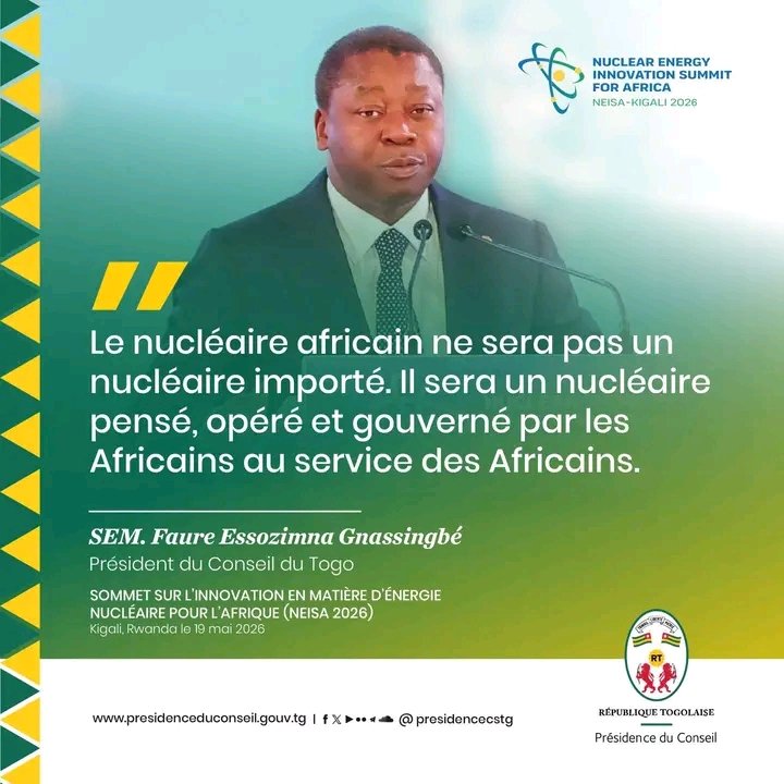 AdelineAss57797's tweet photo. À #Kigali, le Président du Conseil togolais SEM @FEGnassingbe réaffirme une vision africaine de l’énergie nucléaire : un nucléaire conçu, maîtrisé et gouverné par les Africains pour répondre aux besoins du continent.
#NEISA2026 #Togo  #ÉnergieNucléaire #Afrique https://t.co/0GuOhHBLCG
