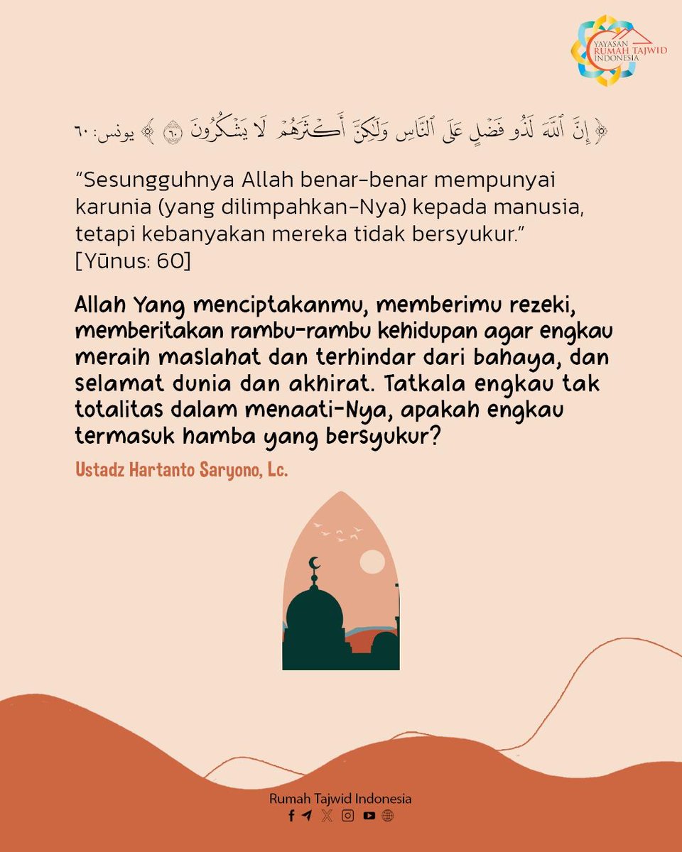 rumah_tajwid's tweet photo. Allah Yang menciptakanmu, memberimu rezeki, memberitakan rambu-rambu kehidupan agar engkau meraih maslahat dan terhindar dari bahaya, dan selamat dunia dan akhirat. Tatkala engkau tak totalitas dalam menaati-Nya, apakah engkau termasuk hamba yang bersyukur? https://t.co/hwnnXy5xY4