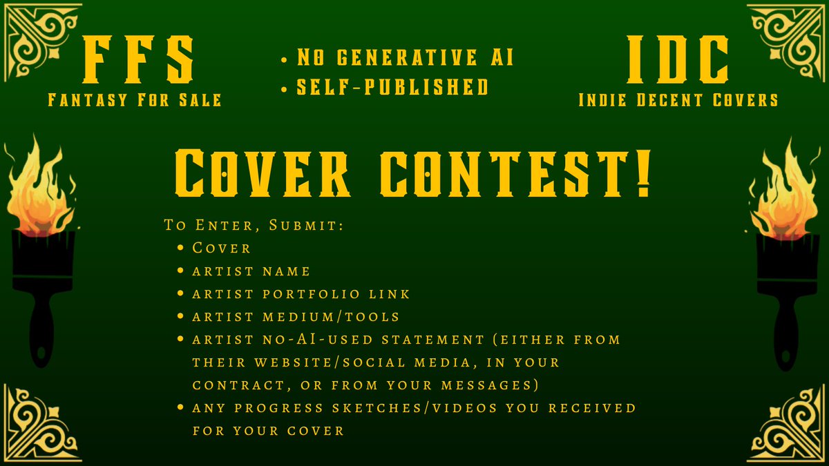 Lyons_Pen's tweet photo. Fantasy For Sale is running a cover contest!

All covers will be vetted for AI use

Submissions begin on June 15th 🔥

I know this requires a bit more legwork on the part of authors, but I also feel it’ll be worth it to preserve the integrity of the contest 💖🧵 https://t.co/inCReeXT1p