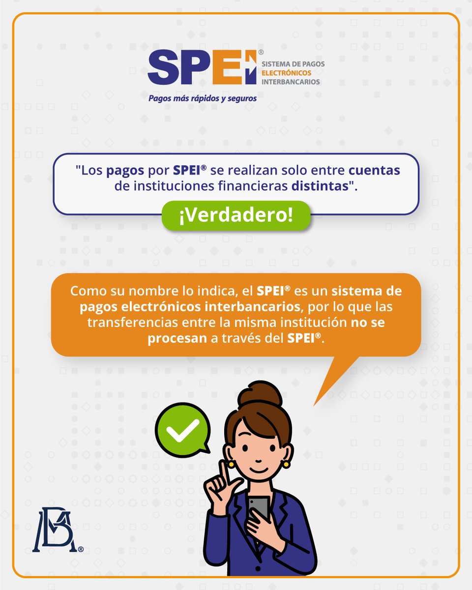 Banxico's tweet photo. 💡 ¿Sabías que no todas las transferencias se procesan de la misma forma? Conoce más sobre #SPEI. https://t.co/TYaCecIFPk