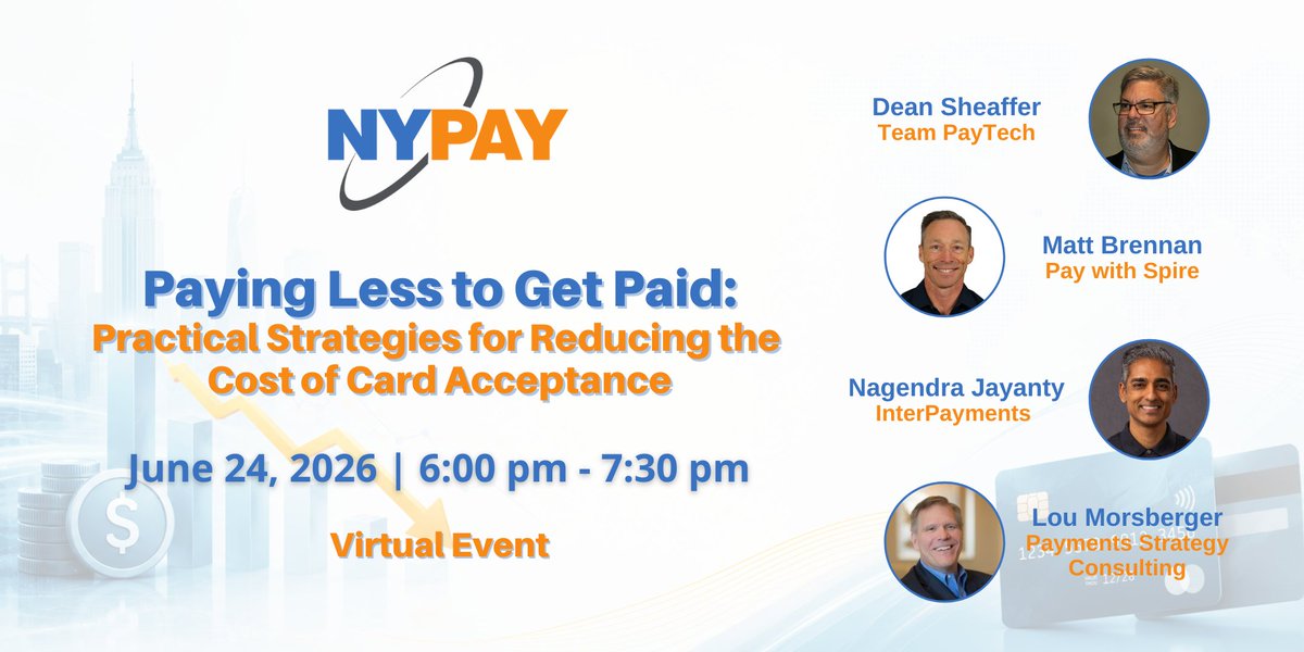NYPAYGROUP's tweet photo. Learn How Merchants Are Cutting the Cost of Card Acceptance Speaking: 

Dean Sheaffer, Team PayTech
Matt Brennan, @paywithspire 
Nagendra Jayanty, InterPayments
Lou Morsberger, Payments Strategy Consulting

https://t.co/8nk9EmFbzH

#NYPAY #MerchantPayments #PayByBank https://t.co/BppgnwUfBg