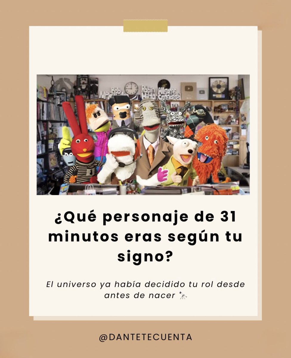 GdlTiempo's tweet photo. ¿Qué personaje eres de @31minutos_tv según tu #signo?
Vía: #DanteTeCuenta
#31minutos https://t.co/q8vTJoAZWC