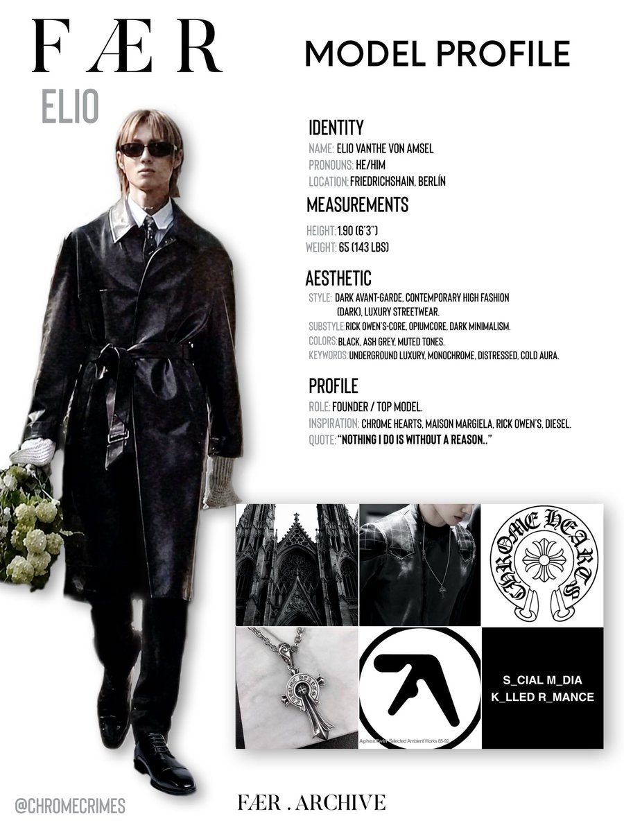 faerarchive's tweet photo. 𝗙𝗜𝗟𝗘 𝟬 𝟭

MODEL PROFILE

ᴇʟɪᴏ ᴠᴀɴᴛʜᴇ ᴠᴏɴ ᴀᴍsᴇʟ

archived under FÆR
𝗨𝗣𝗗𝗔𝗧𝗘𝗗.

not made to be understood
only to be seen—— https://t.co/oDEhnmEUYh