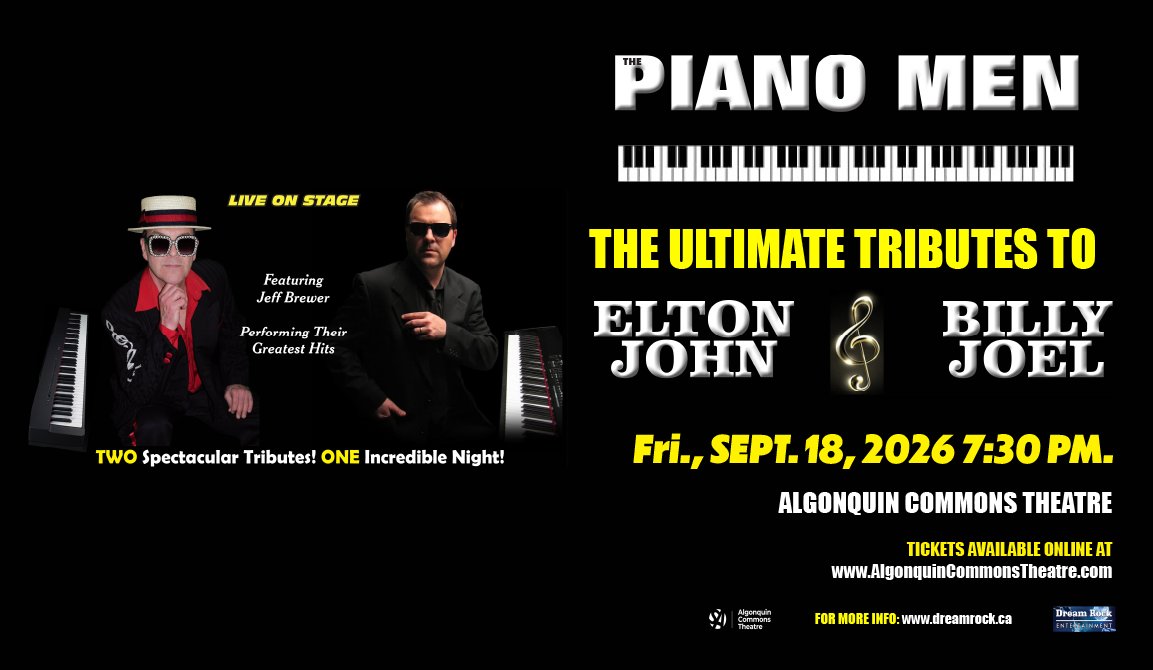 ACT_Ottawa's tweet photo. The ultimate tribute to Elton John &amp; Billy Joel! 🎹The Piano Men features a live band &amp; international star Jeff Brewer. Ready to sing along? 🎤

📅 Friday, September 18th, 2026 at 7:30 PM
🎟️ Info &amp; link in our bio!
🌟 Algonquin College students get $10 off with a valid student ID https://t.co/VwarP5OvGi