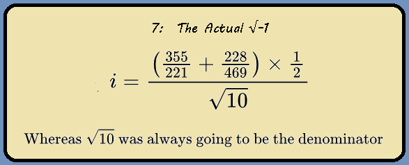 XThe9th's tweet photo. #SquareRoot #i #RuleByEuler #Mathematics #MathOlympiadPreparation
So you want to know the square root of -1?  First challenge, fill in this equation:

e^iπ + 1 = 0

Come on anyone can do it, it's simple Quartic estimation! Ah, whatever, it's hard. 

...Uh, which one's negative..? https://t.co/XzN1d35zff