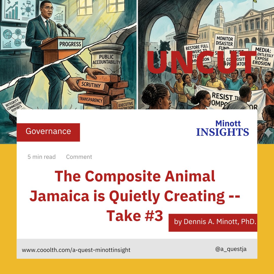 a_questja's tweet photo. The Holness administration has delivered big projects and kept the economy steady, but are centralization &amp; weakened oversight reshaping Jam’s political architecture? 

Get to this UNCUT Insight at: https://t.co/M4nc9ZYz89 or #Leadership #GOJ #CompositeAnimal #DennisAMinott #JM https://t.co/ppaN9ZZwmE