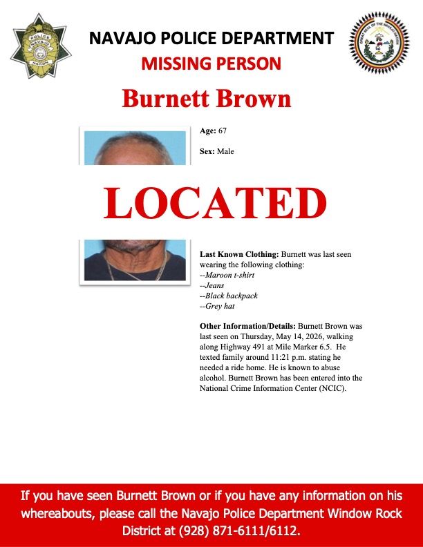 Navajopd's tweet photo. UPDATE: 5/23/26: Burnett Brown has been located and he is safe. The flyer has been updated. https://t.co/MNISylwfd8