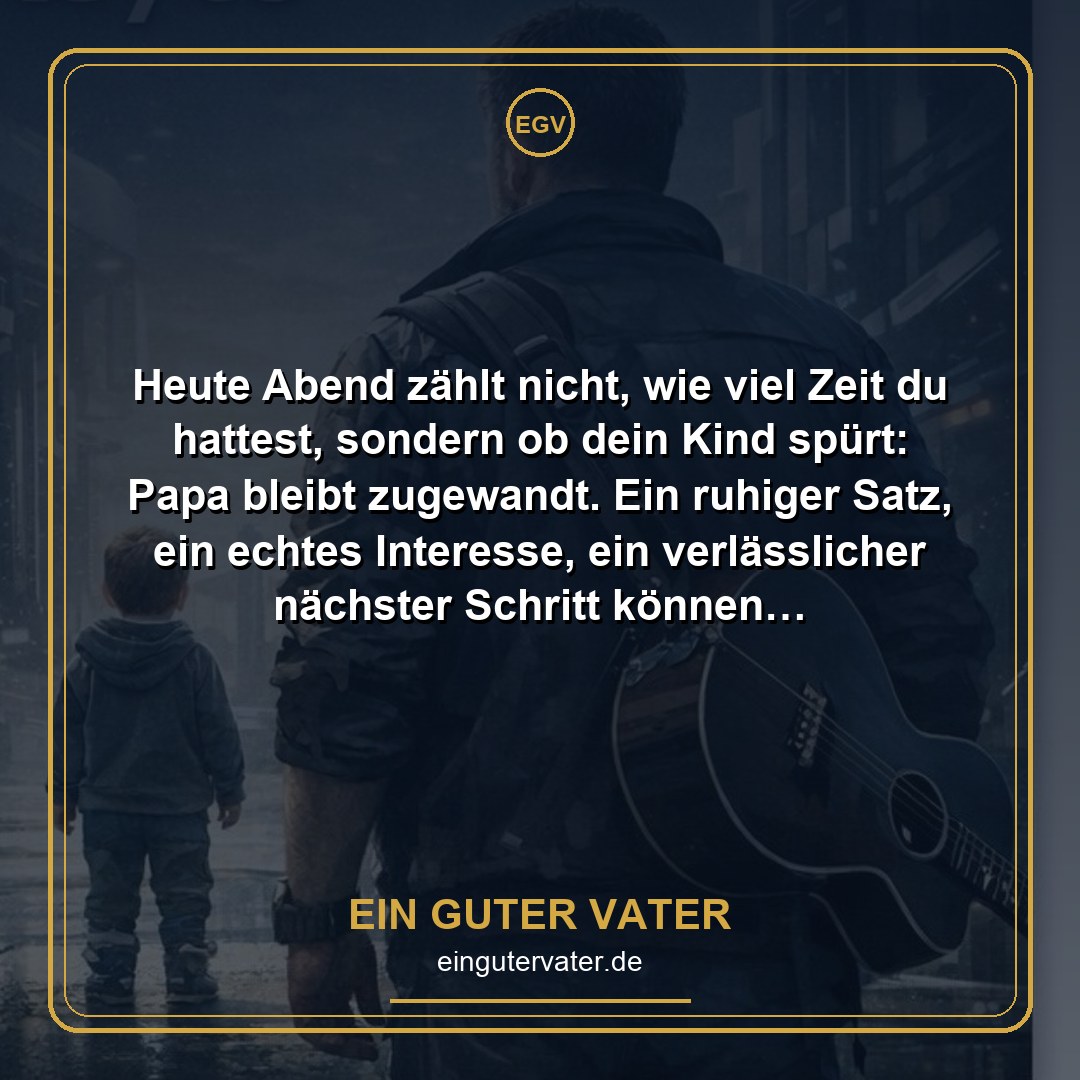 EinGuterVater's tweet photo. Heute Abend zählt nicht, wie viel Zeit du hattest, sondern ob dein Kind spürt: Papa bleibt zugewandt. Ein ruhiger Satz, ein echtes Interesse, ein verlässlicher nächster Schritt können Nähe bewahren. #PräsenterVater #Umgangsrecht #BeideEltern #Väterrechte https://t.co/cZvLjy8UUN