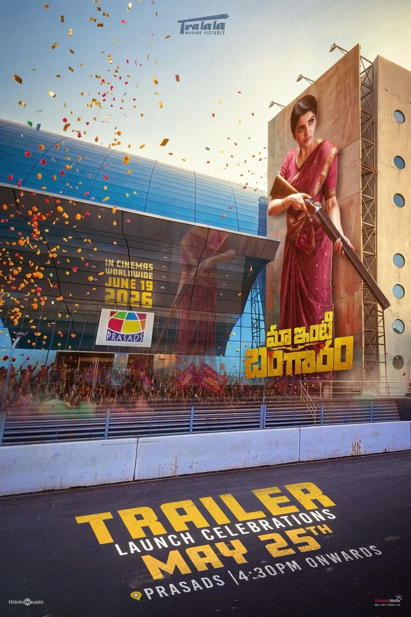 ursniresh's tweet photo. Official Schedule: #MaaIntiBangaaram Trailer Launch Celebrations! 🎬🍿

📅 Tomorrow, May 25 (Monday)
📍 Prasads, Hyderabad
⏰ From 4:30 PM onwards

Mark your calendars. The gorgeous powerhouse Samantha is coming to rule the screens from June 19th! 🔥

#MiBonJune19th #Samantha https://t.co/53O1cYpty6