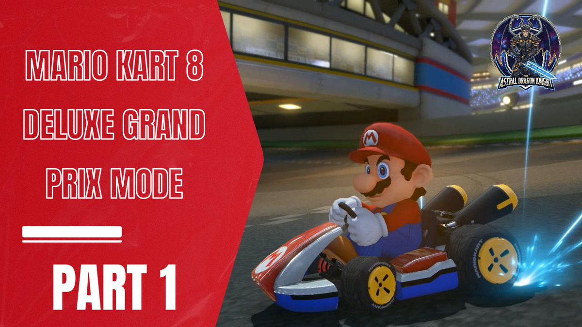 AstraDragKnight's tweet photo. Now Live on Rumble - "Mario Kart 8 Deluxe Grand Prix Mode Part 1 | Nintendo Switch | No Commentary | 720p/30fps": https://t.co/D9MOx9RHwk https://t.co/mBm8o3iG6H