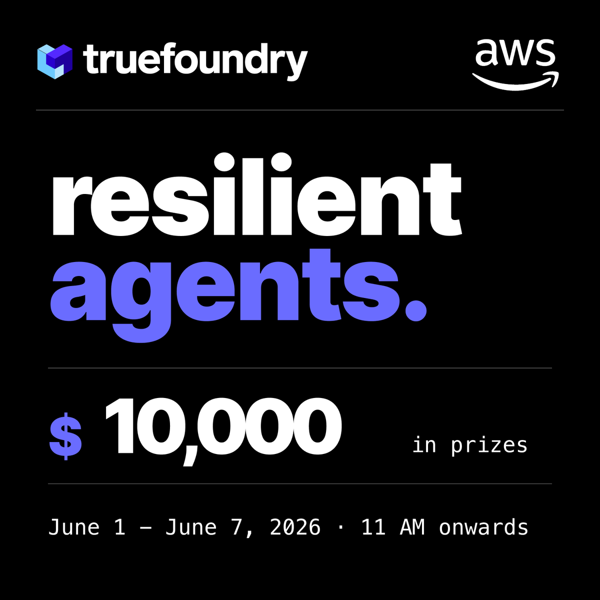 truefoundry's tweet photo. Introducing Resilient Agents, a one-week online hackathon hosted by TrueFoundry, with support from AWS Bedrock. 

The challenge is clear: build an agent that continues to function effectively even when providers slow down, rate limits are reached, tools fail, or model calls break.

Join us in tackling these critical issues and pushing the boundaries of resilience in agent design.

RSVP here:
https://t.co/yJGIHqoT5v