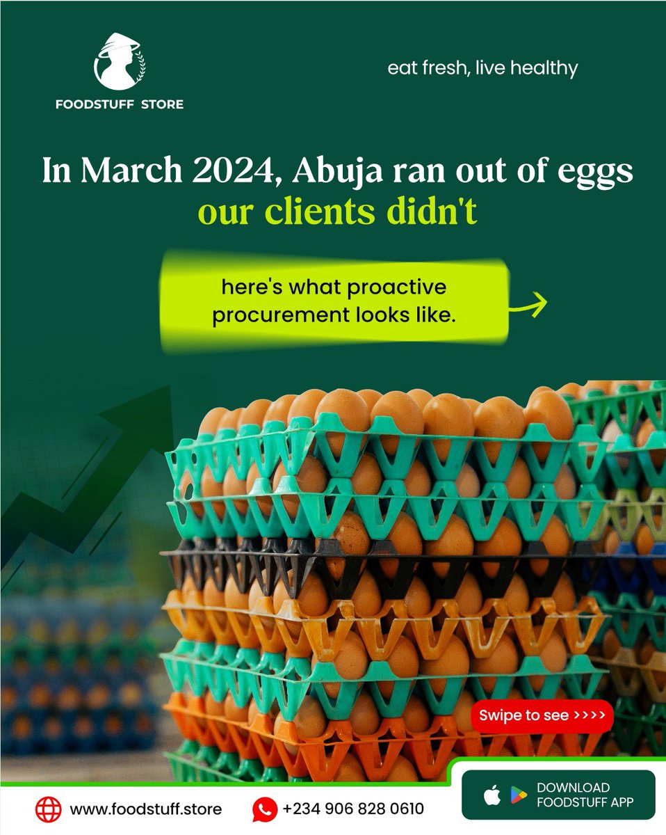 FoodstuffStore's tweet photo. Abuja ran out of eggs — our clients didn't. Here's what proactive procurement looks like. #FoodstuffStore https://t.co/KISJPa4kCi