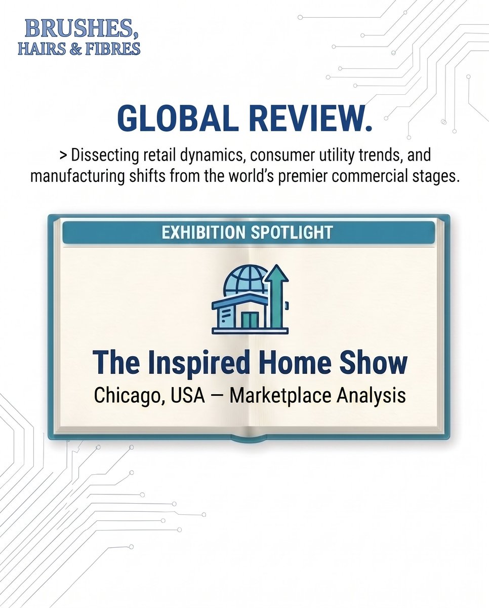 BrushIndustry's tweet photo. How do retail housewares shifts in Chicago impact upstream brush and fibre manufacturing globally? We break down the indirect procurement signals, private label expansions, and material trends from @TIH_Show. Read our full exhibition analysis: https://t.co/4ujsrVyZBN https://t.co/23cvAr4Yb3