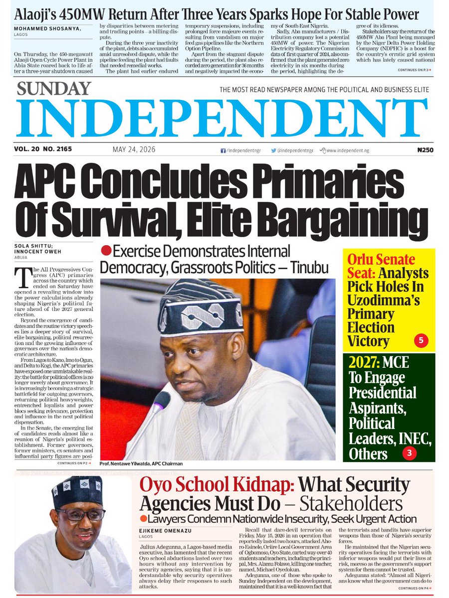 IndependentNGR's tweet photo. Just published: front page of Sunday Independent Newspaper for today, 24 May 2026 https://t.co/SVYKYd3yD2