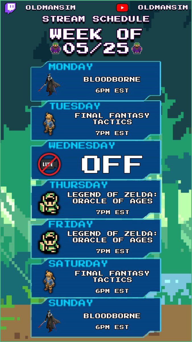 OldManSim's tweet photo. Stream Schedule For The Week Of 5/25:

This week we continue to get puzzled in Legend Of Zelda: Oracle Of Ages (GBC), get tactical in Final Fantasy Tactics (PS1) &amp; hunt more infected in Bloodborne (PC) &amp; it all happens on:

https://t.co/Nsz9k2ghs6
https://t.co/IBeps3tIFf https://t.co/5NyWtGF9jT