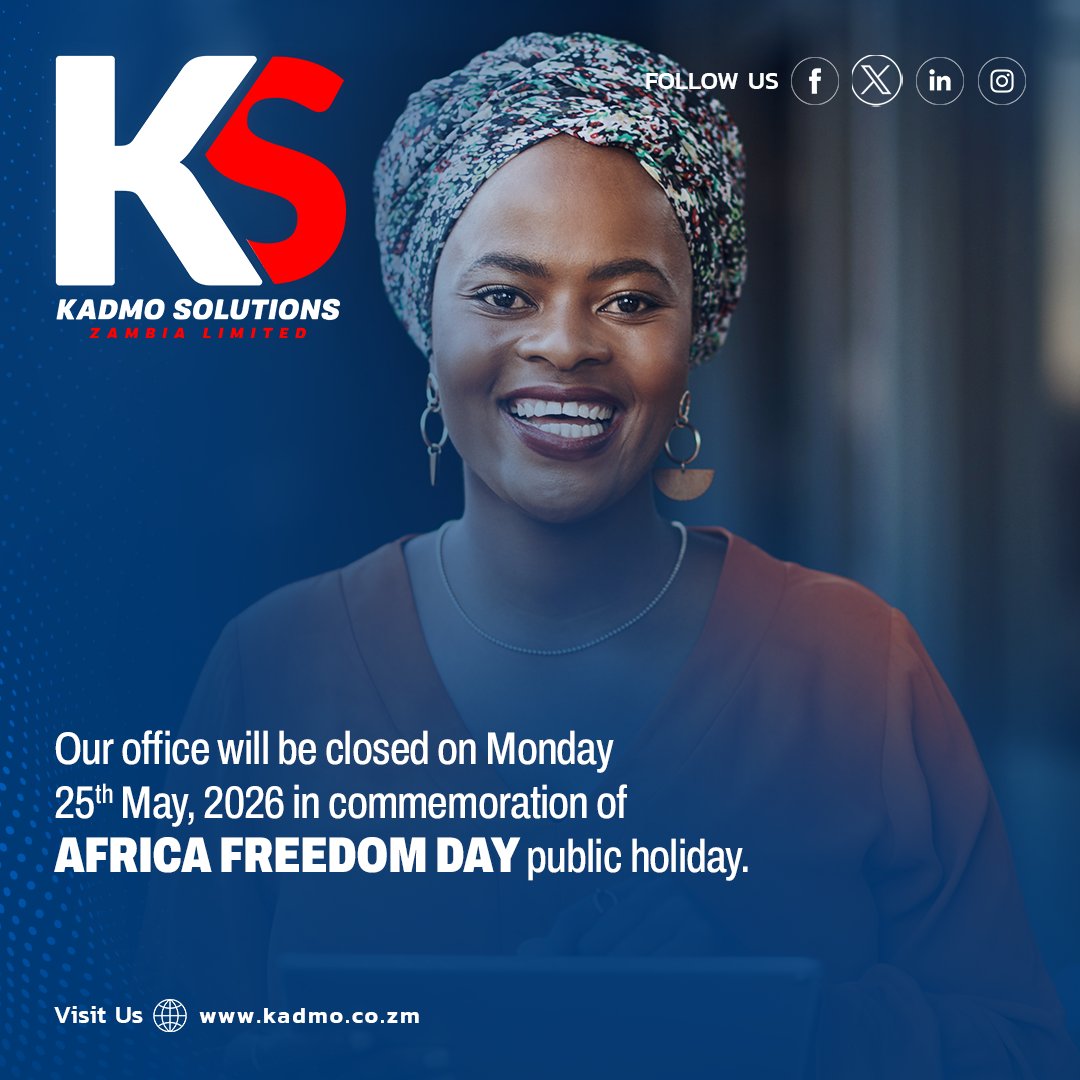 KadmoSolutions's tweet photo. Our branch will be closed on Monday 25th May, 2026 in commemoration of Africa Freedom Day. Contact our customer care team on customercare@kadmo.co.zm for any inquiries.

#KadmoSolutions https://t.co/WErzBr8Qx9