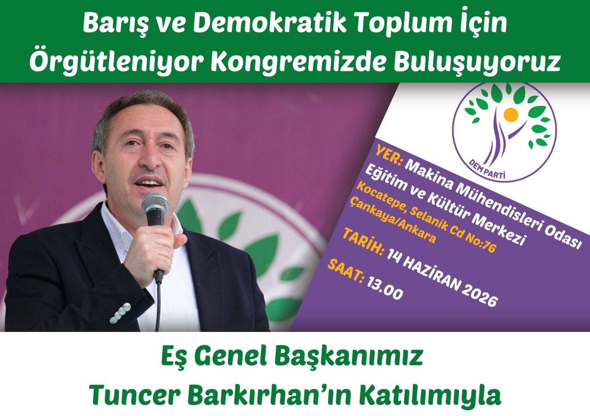 DEMankara's tweet photo. Barış ve demokratik toplum için örgütleniyor, kongremizde buluşuyoruz!
Eş Genel Başkanımız Tuncer Bakırhan'ın katılımıyla gerçekleştireceğimiz Ankara İl Kongremize tüm halkımızı bekliyoruz.
🗓 14 Haziran 2026
🕐 13.00
📍 MMO Eğitim ve Kültür Merkezi (Kocatepe) https://t.co/rlvHRRuJSG