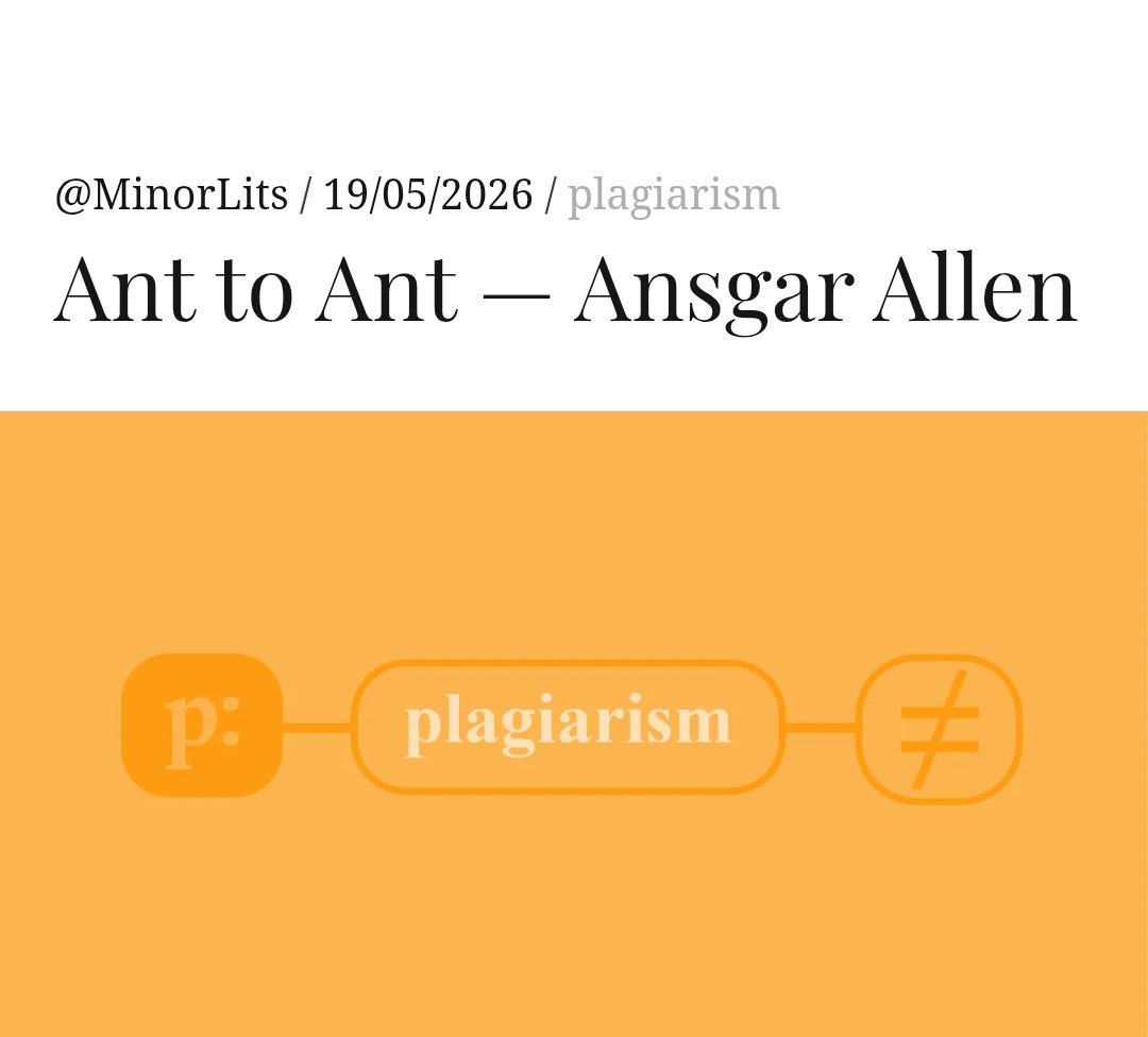 TobiasvRyan's tweet photo. last week @MinorLits ...

— PLAGIARISM 3 by @AnsgarAllen 
— an extract from new work by Daniela Cascella (@press_erratum)
— bio beef 

links below https://t.co/k7na5im8cc