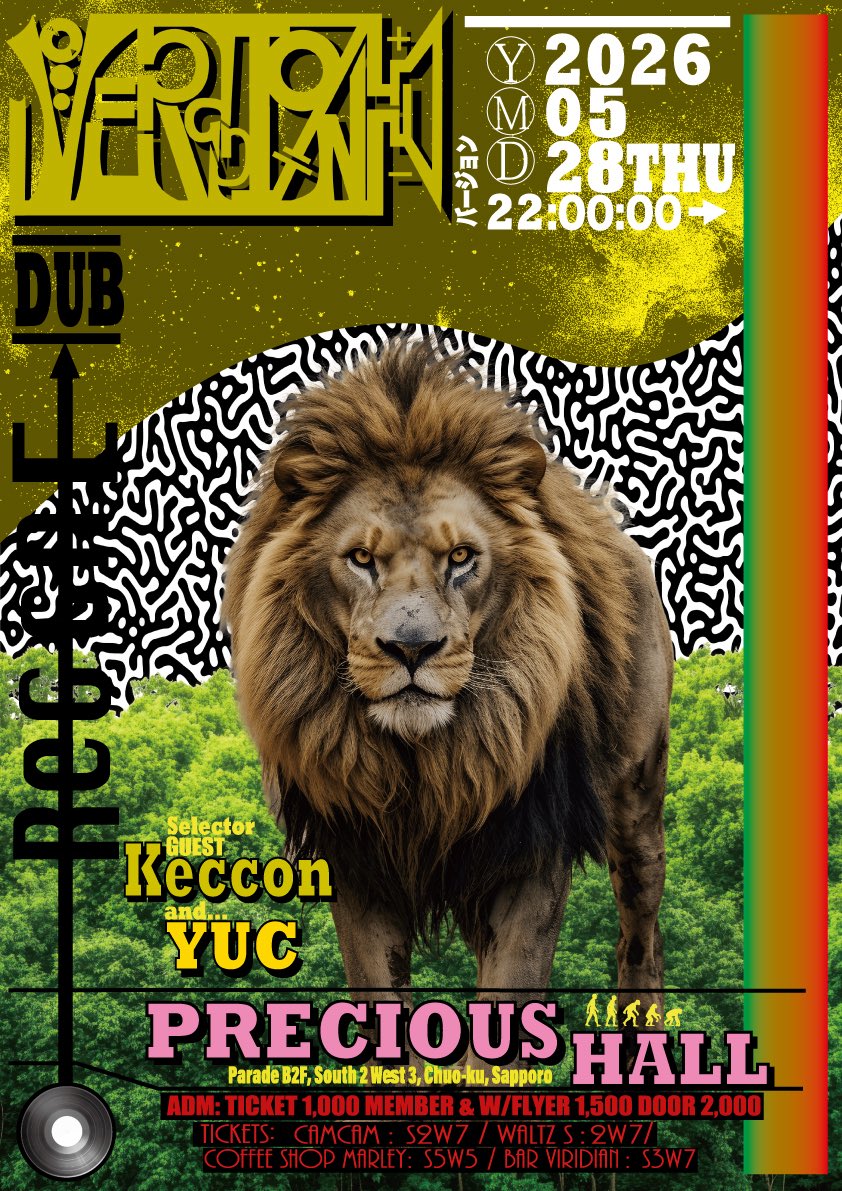 versionYUC's tweet photo. VERSION
2026/05/28(木)
at precious hall
TICKET 1,000 | MEMBER &amp; W/FLYER 1,500 | DOOR 2,000 
チケット販売店
CamCam:
WALTZ:
Coffee Shop Marley:
bar viridian:
PRECIOUS HALL: https://t.co/FV2ez8WbTo