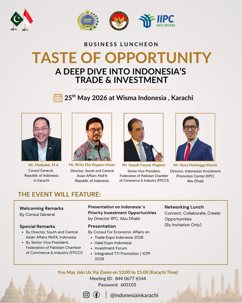 IIPC_AD's tweet photo. Representing Indonesia’s Investment Potential in Karachi.

We’re proud to be part of “Taste of Opportunity: A Deep Dive into Indonesia’s Trade &amp; Investment” — a Business Luncheon hosted at Wisma Indonesia, Karachi on 25 May 2026. https://t.co/hISaTMa99z