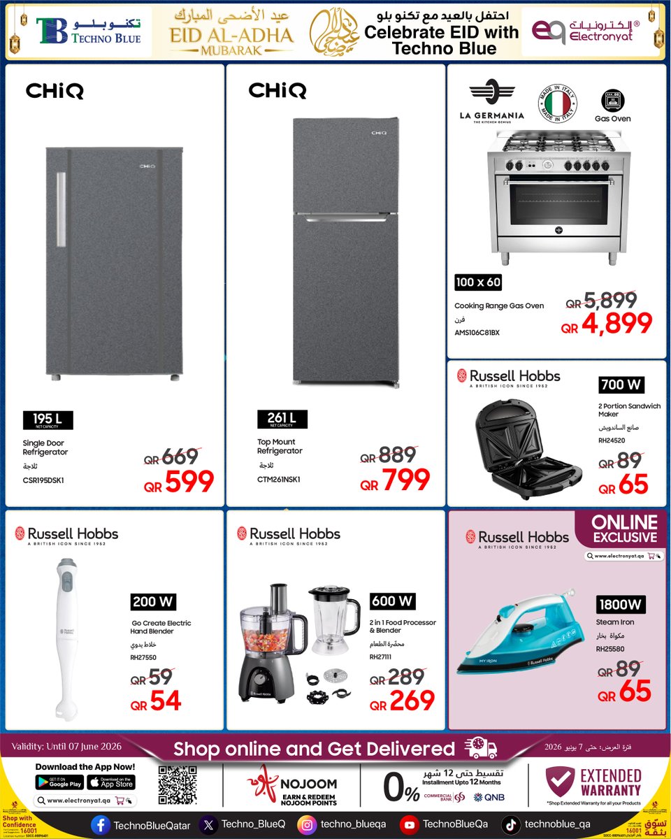 TechnoBlueQ's tweet photo. Celebrate Eid with the Ultimate Tech! 🌙

📺 TVs | 📱 Smartphones | ❄️ Air Conditioners | 🏠 Home Appliances &amp; more

Shop now in-store &amp; online

🛒 Shop online: https://t.co/juKd1FrwID

📞 For inquiries: +974 3157 9577 / +974 4423 365

#TechnoBlue #CelebrateWithUltimateTech https://t.co/TfOl3xfRJo