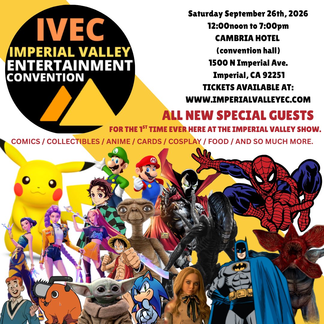 ivec_official's tweet photo. PRE SALE TICKETS 🎟️ are available NOW 🚨 
We are excited to bring #comiccon back to #imperialvalley 

https://t.co/tz6gFnPMy4

If your interested in being a vendor,sponsor of the show,have a business or would like to table or set up in Artist alley send us a direct message 👍🏽 https://t.co/dcKLcV3qFu