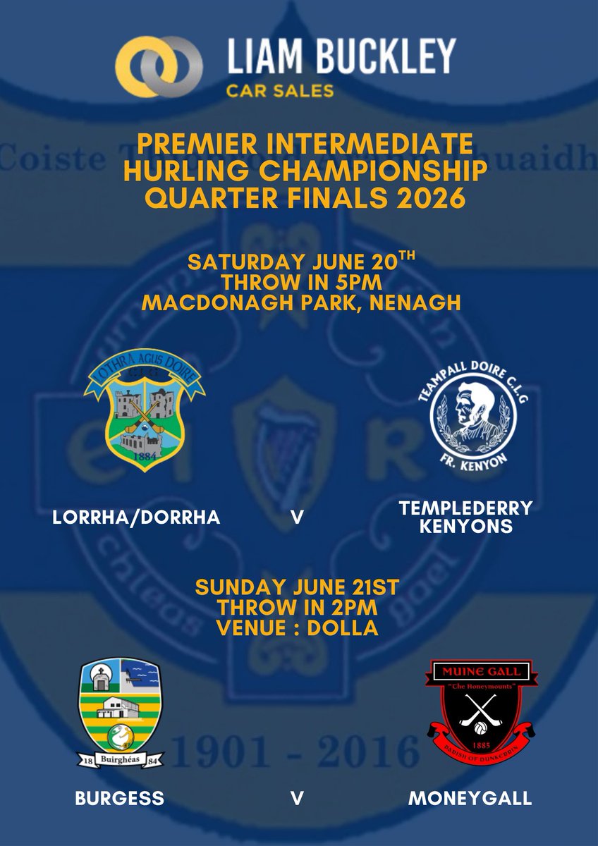 NorthTippGAA's tweet photo. The Quarter Final Fixtures for the Munster Solar North Senior and Liam Buckley Car Sales  North Premier Intermediate Championships have been set. 

The Semi finals will take place on the weekend of 4/5th with the North Finals scheduled for the weekend of the 12th. https://t.co/uNEpNOqUBK
