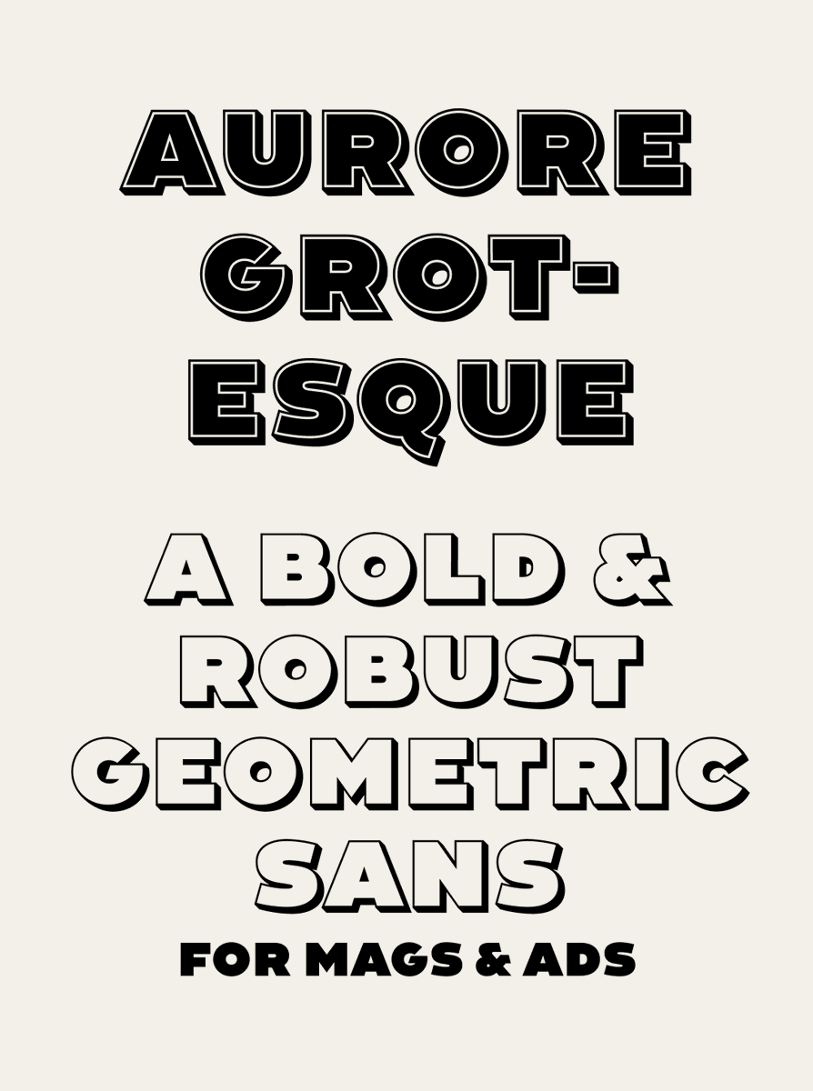 ilovetypography's tweet photo. Aurore Grotesque, a robust sans serif made for mags &amp; ads. Includes shadowed variants! https://t.co/3yDKXm7w3A https://t.co/1nlF7JwdTn