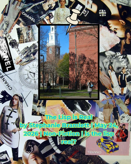 Exclamationlit's tweet photo. NEW THIS WEEK:

The Lisp is Real

by Stephanie Bramlett | May 24, 2026 | Non-Fiction | is the lisp real?

#litmags #literaryjournal #poetrycommunity
#writer #writingcommunity https://t.co/3nBupTAZ5r