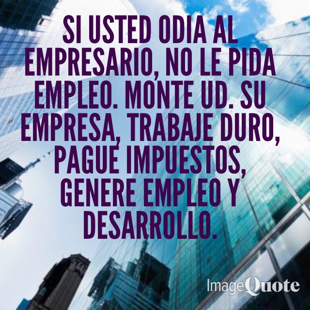 maca_allendes's tweet photo. @RocioInfantesb Así es, y si odian a los Empresarios, que monten sus propias empresas https://t.co/LWz8kQDvPO