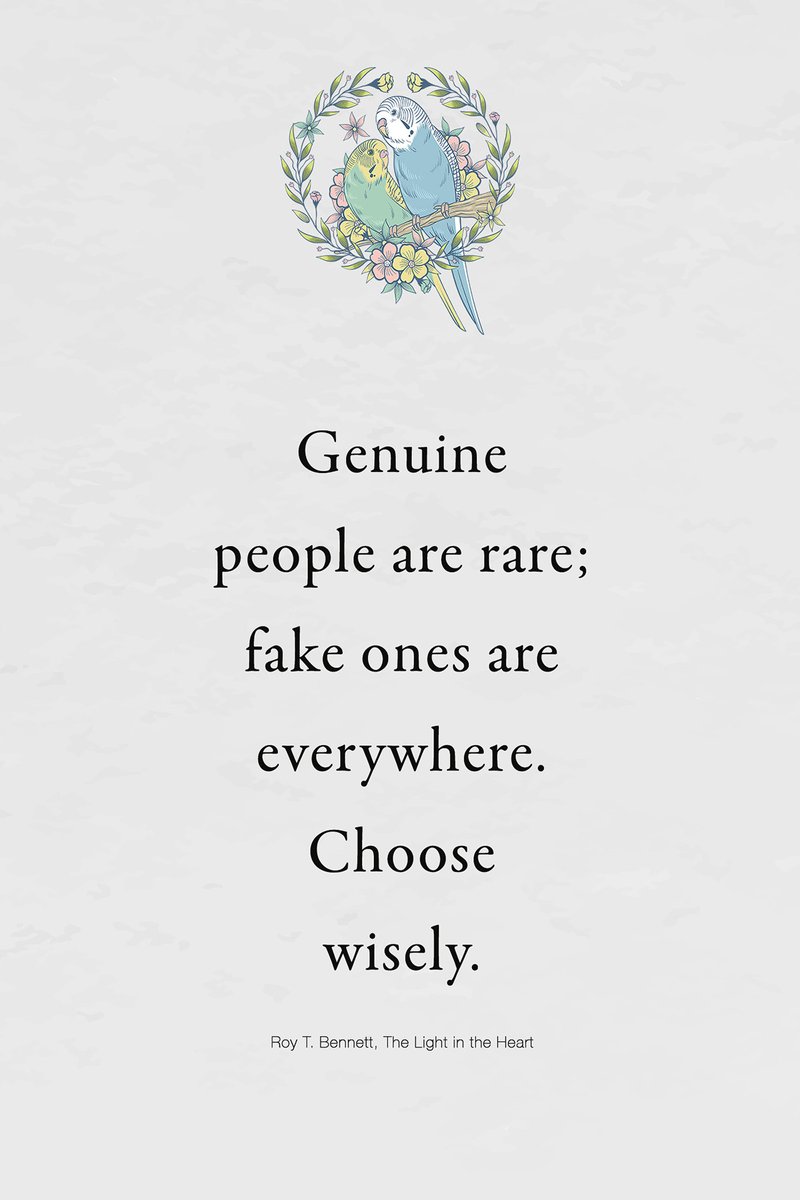 InspiringThinkn's tweet photo. Genuine people are rare; fake ones are everywhere. Choose wisely.
Roy T. Bennett, The Light in the Heart https://t.co/w47EVy7EfT