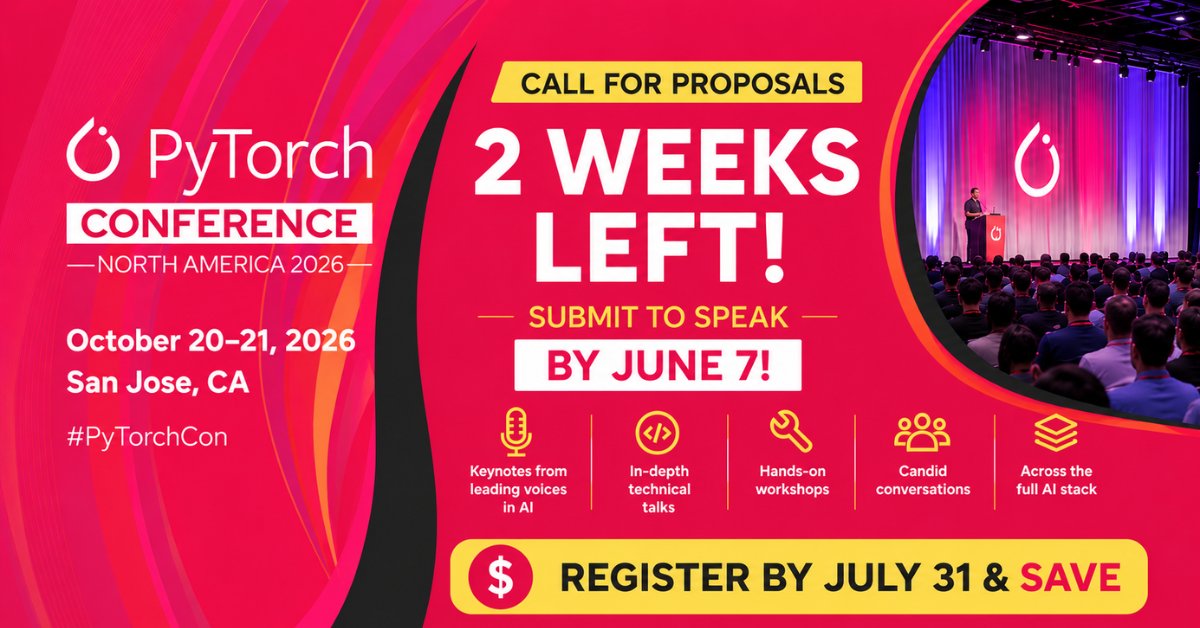 PyTorch's tweet photo. Deep dive into Core #PyTorch, Inference, or Training. π οΈ Shape the program for #PyTorchCon North America (Oct 20-21 | San Jose) - submit to the #CallForProposals!
ποΈ Deadline: June 7
Apply: https://t.co/hLlKK7WxLD https://t.co/IKhwxR2wTl